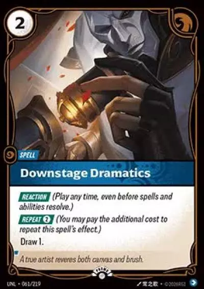 Downstage Dramatics - UNL-061-p - Promotional Cards - Riftbound card